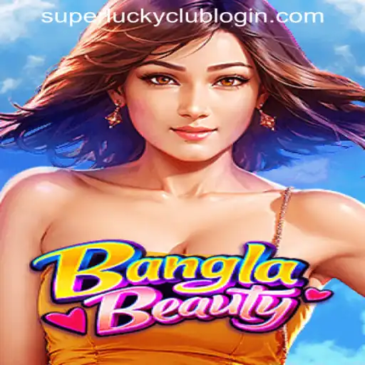 Exploring the Thrilling World of BanglaBeauty and the SUPERLUCKYCLUB LOGIN